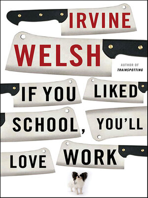 cover image of If You Liked School, You'll Love Work